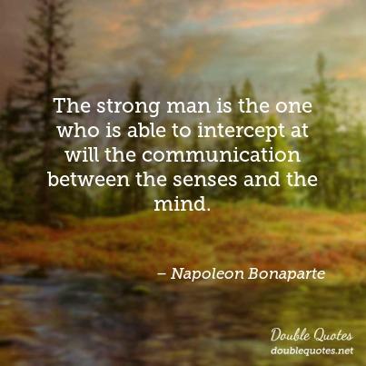 the-strong-man-is-the-one-who-is-able-to-intercept-at-will-the-communication-bet-403x403-nk1yz4